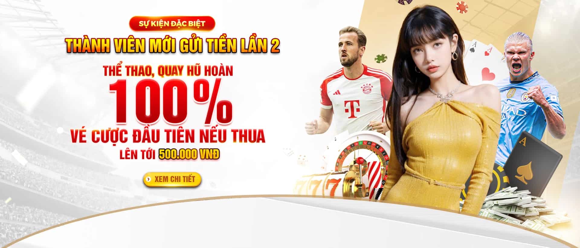thành viên mới nạp tiền lần 2 hoàn 100%